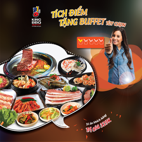 King BBQ tích điểm nhận Buffet miễn phí