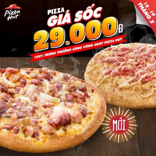 Pizza Hut giá cưc sốc 29k-69k-99k