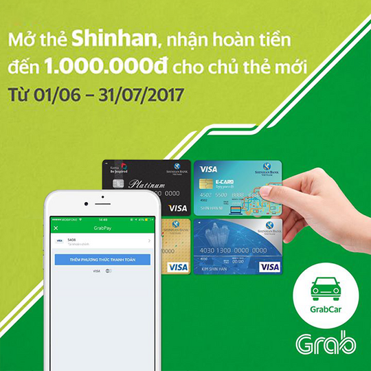 Grab ưu đãi hoàn tiền cho chủ thẻ Shinhan Bank