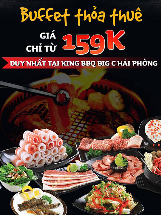 King BBQ buffet chỉ từ 159k tại Hải Phòng