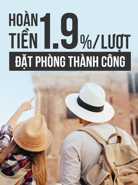 Booking hoàn tiền 1.9% tổng giá trị đơn đặt phòng