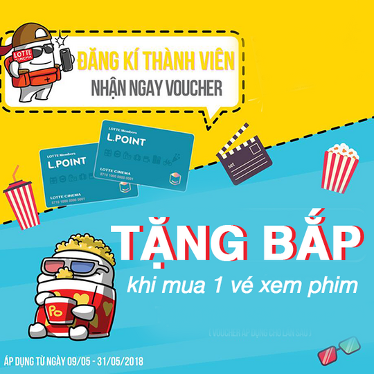 Lotte Cinema tặng voucher bắp khi mua 1 vé xem phim