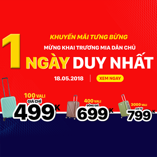 MIA đồng giá vali 499k duy nhất hôm nay