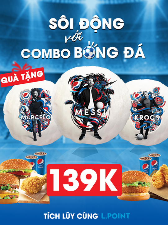 Lotteria combo bóng đá chỉ 139k