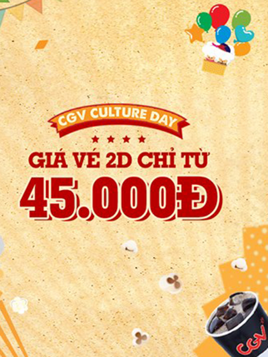 CGV vé xem phim chỉ từ 45k ngày hội thành viên