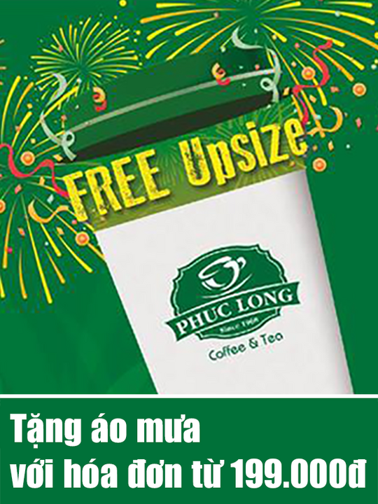 Phúc Long tặng áo mưa và free upsize