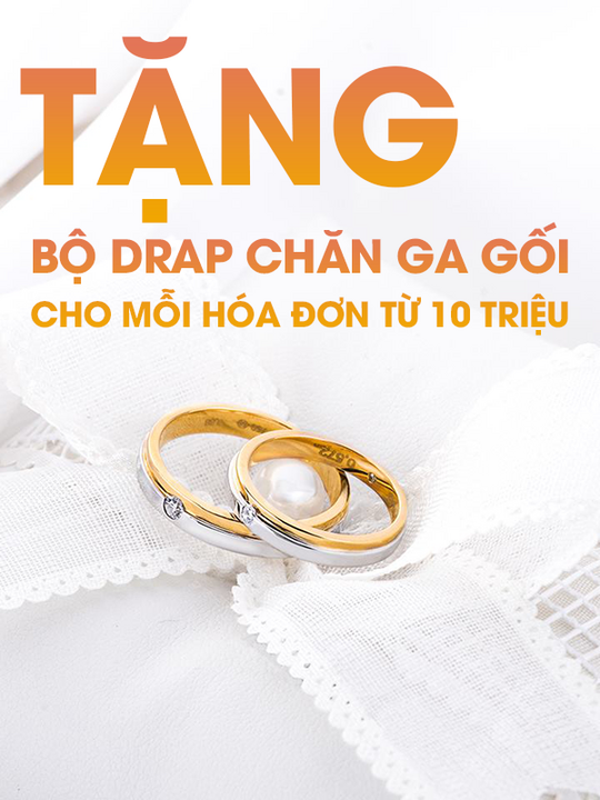 PNJ tặng bộ Drap và giảm 10% nhẫn cưới