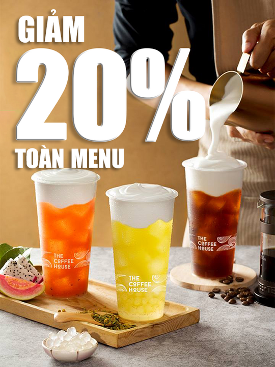 The Coffee House giảm 20% trên toàn bộ menu