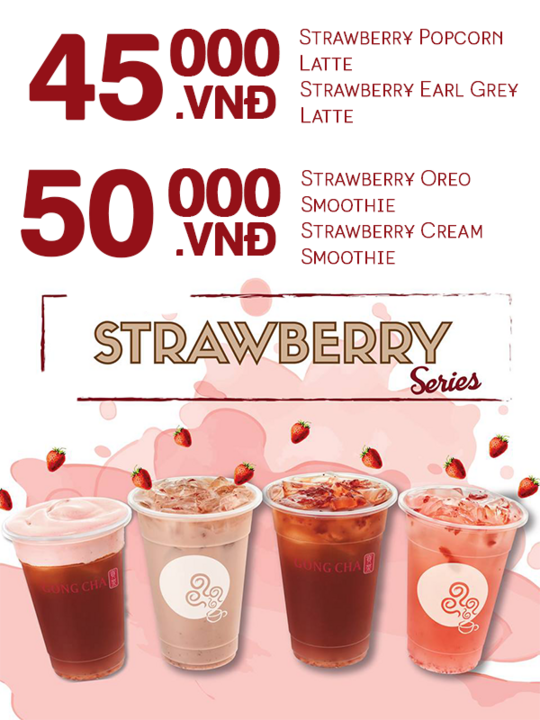 Gongcha ưu đãi 4 món mới vị dâu chỉ từ 45k-50k