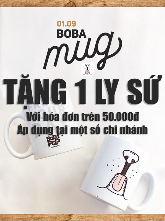 Bobapop tặng ly sứ cho hóa đơn từ 50k duy nhất 1/9