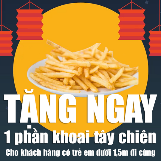 Papas' Chicken tặng khoai tây chiên cho trẻ em
