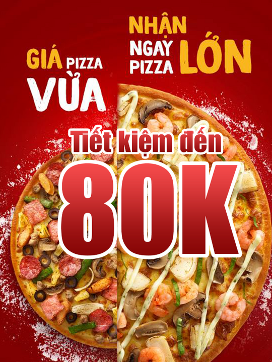 Pizza Hut mua Pizza cỡ lớn chỉ với giá cỡ vừa