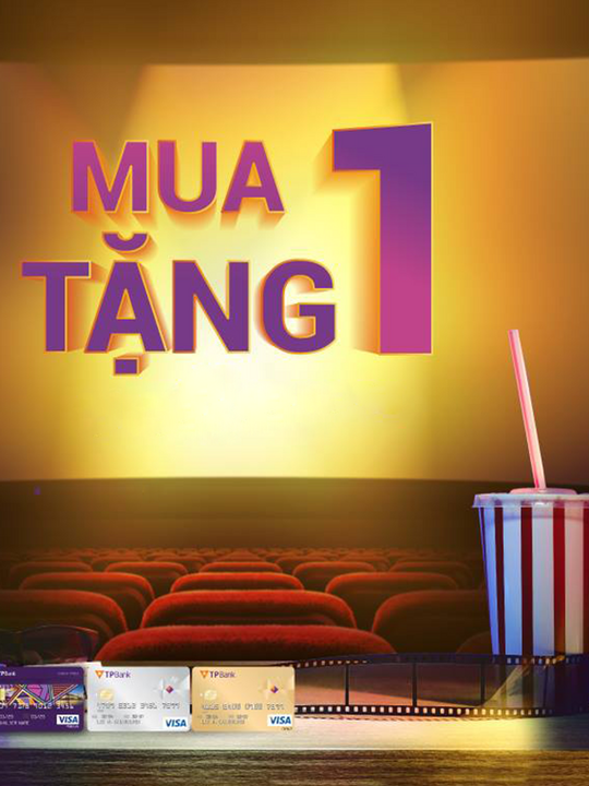 BHD Star Cineplex ưu đãi mua 1 tặng 1 cho chủ thẻ TPBank