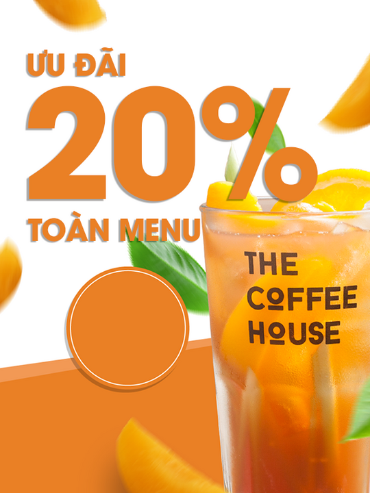 The Coffee House ưu đãi 20% toàn bộ menu mừng khai trương