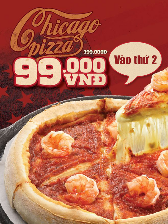 Cowboy Jack's đồng giá pizza Chicago 99k vào thứ hai