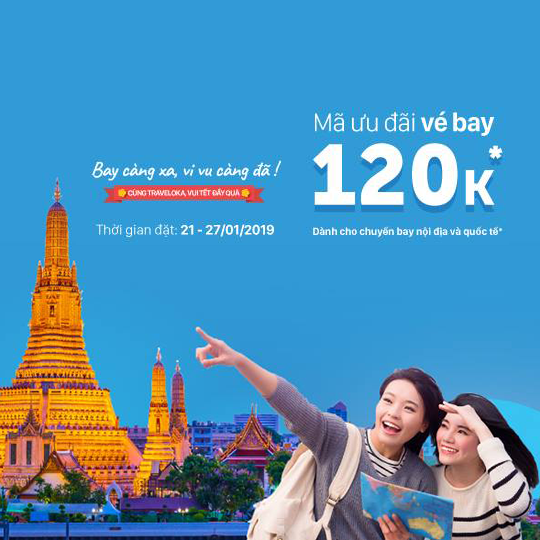 Traveloka ưu đãi 120k khi đặt vé máy bay