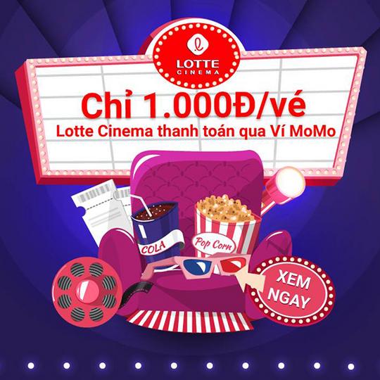 Lotte Cinema vé xem phim chỉ 1k khi thanh toán qua Momo