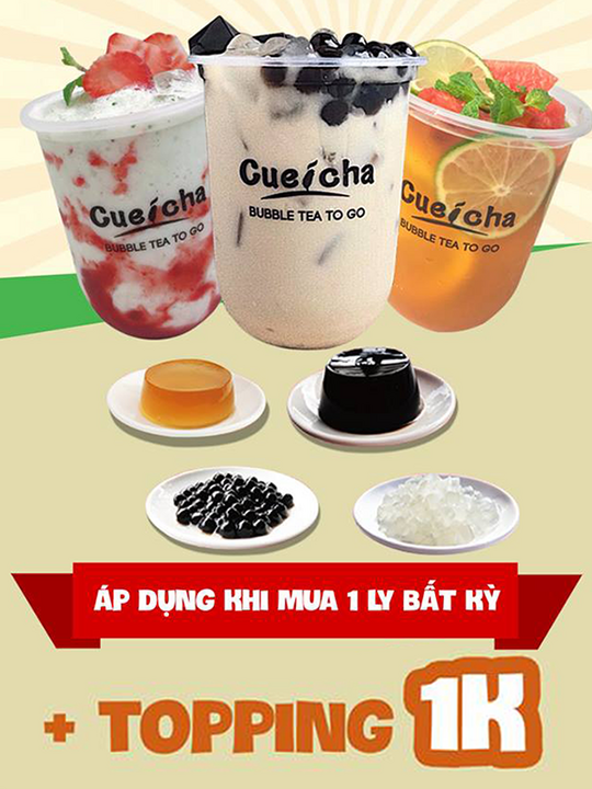 Trà sữa CueiCha  topping chỉ 1k khi mua 1 ly trà sữa bất kỳ