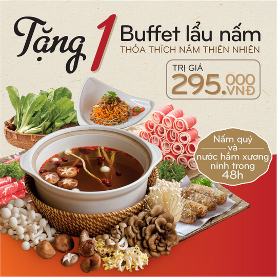 Lẩu Nấm Ashima tặng 1 Buffet Lẩu Nấm cho nhóm 4 người