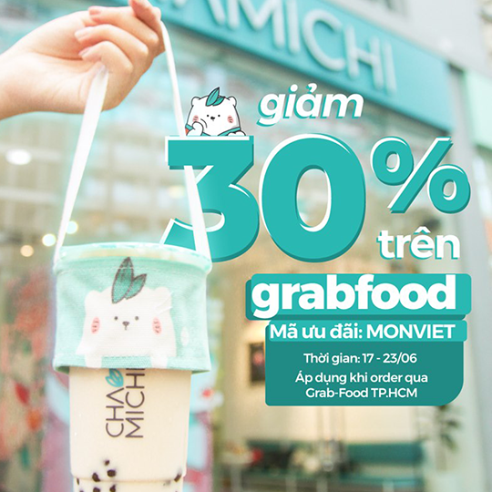 Chamichi giảm 30% khi đặt qua Grab Food