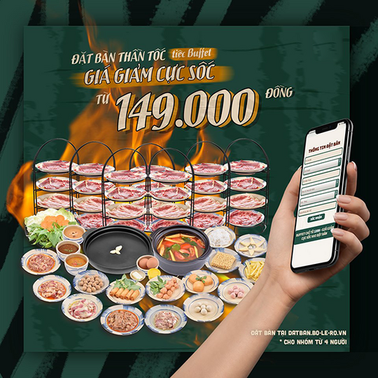 Bò - Lế - Rồ buffet chỉ từ 149k khi đặt bàn
