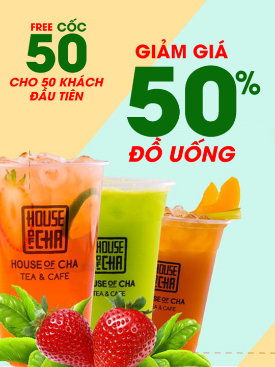 House of Cha tặng trà sữa và giảm 50% mừng khai trương