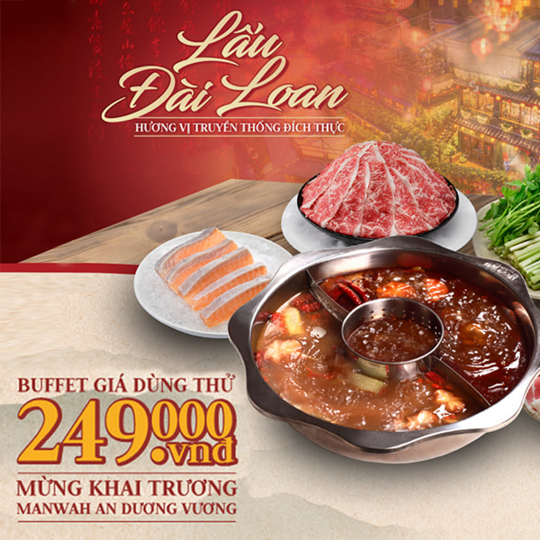 Manwah ưu đãi giá dùng thử buffet lẩu chỉ 249k