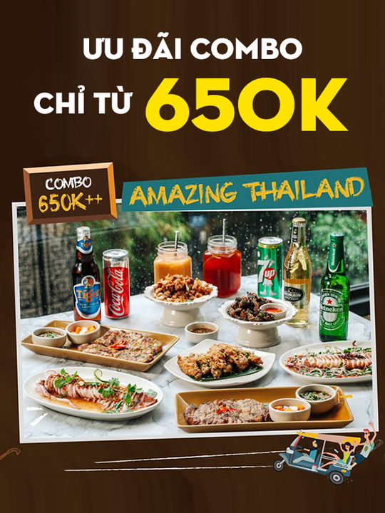 Tuk Tuk Thai Bistro ưu đãi combo chỉ từ 650k