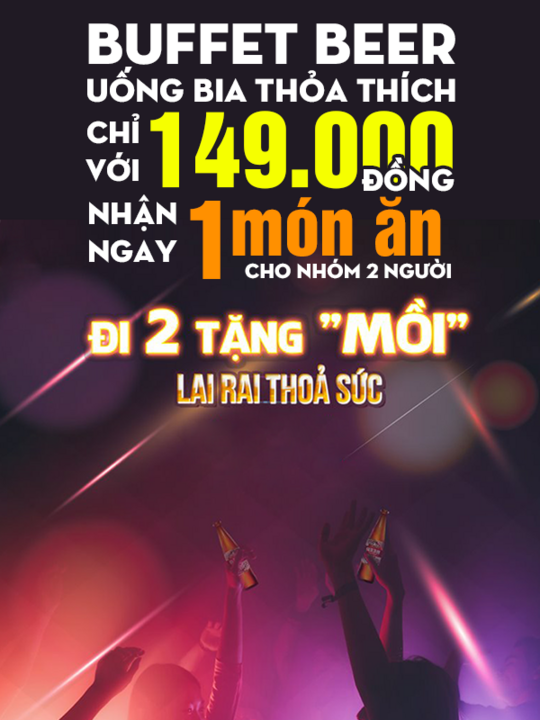 Vuvuzela Beer Club tặng món ăn khi dùng Buffet bia