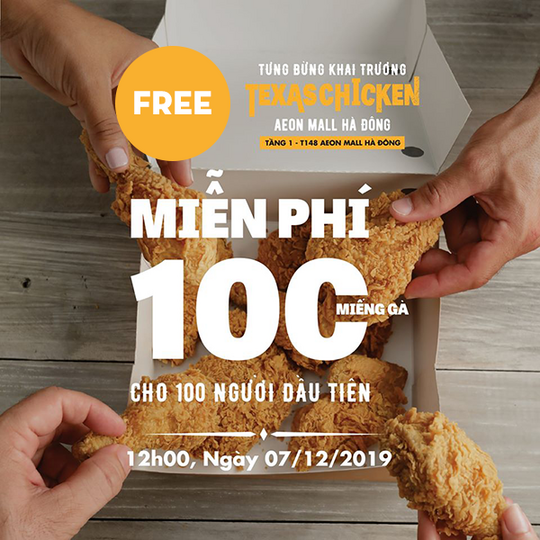 Texas Chicken tặng 100 miếng gà tại Aeon Mall Hà Đông