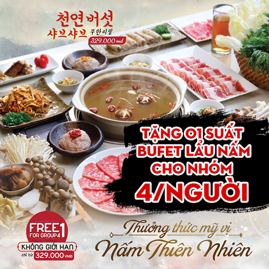 Lẩu Nấm Ashima tặng 01 suất Buffet lẩu nấm cho nhóm 04