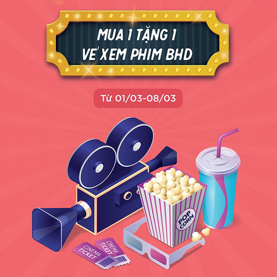 BHD Star Cineplex khuyến mãi mua 1 tặng 1 vé phim BHD