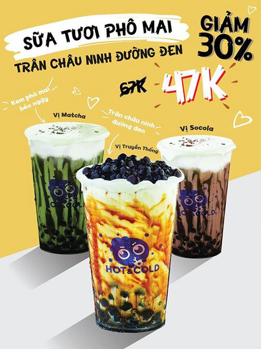 Hot & Cold khuyến mãi giảm 30% cho trà sữa