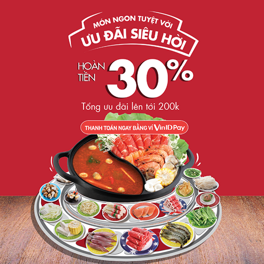Kichi Kichi hoàn tiền 30% khi thanh toán qua VINID