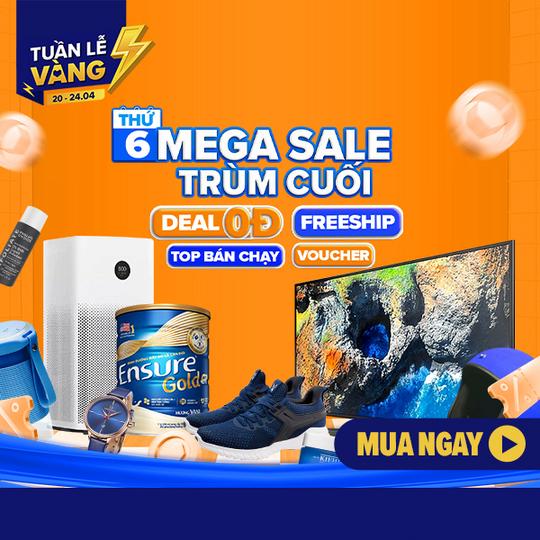 Lazada mega Sale - Trùm cuối deal sốc chỉ 0Đ