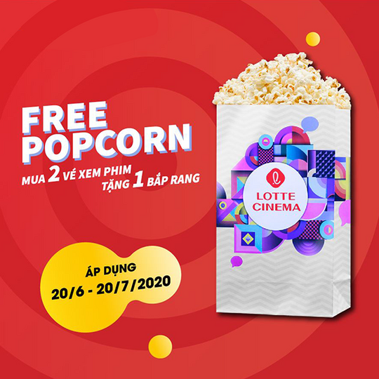 Lotte Cinema khuyến mãi tặng 1 bắp khi mua 2 vé phim