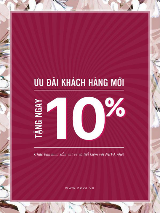 NEVA khuyến mãi 10% cho KH mới