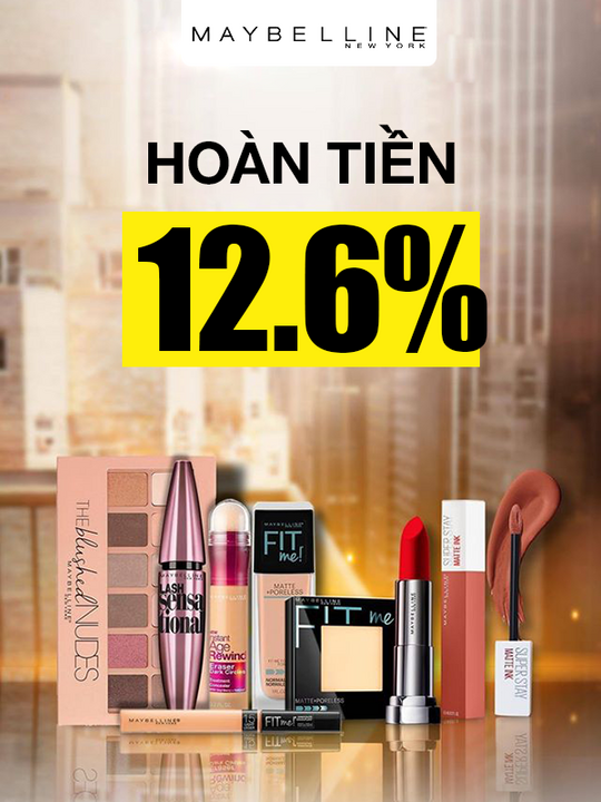 Lazada Bonus hoàn tiền 12.6% khi mua sp Maybelline