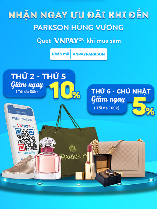 VNPAY giảm đến 10% tại Parkson Hùng Vương