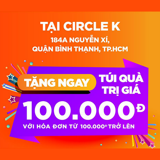 Circle K tặng túi quà 100K cho ĐH từ 100K