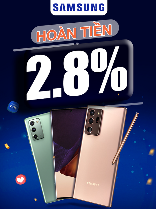 Lazada Bonus hoàn tiền 2.8% khi mua sp từ Samsung