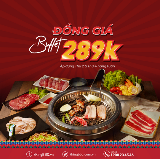 King BBQ đồng giá buffet chỉ 289k