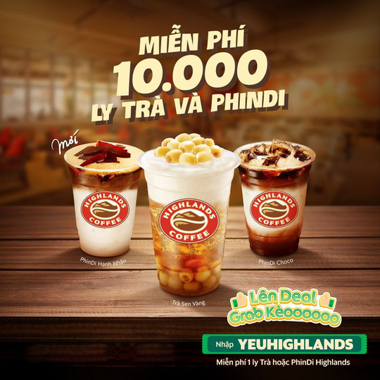 Highlands Coffee tặng 10.000 ly trà và Phindi qua GrabFood