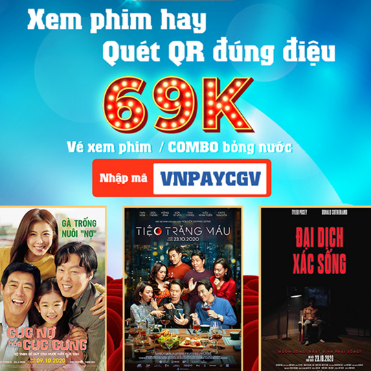 CGV vé phim chỉ 69k qua VNPAY