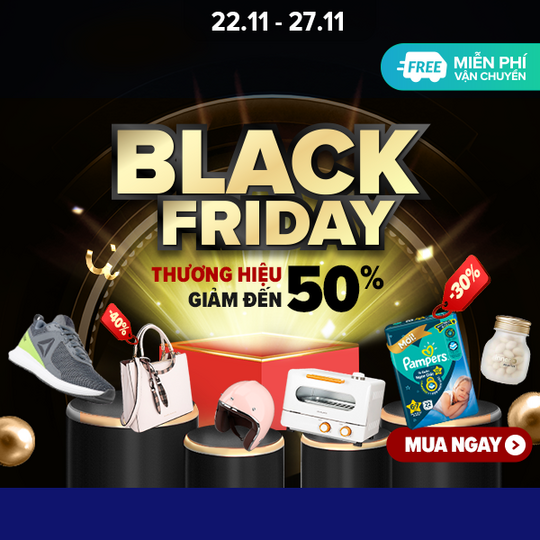 Lazada black Friday, Giảm đến 50% thương hiệu lớn