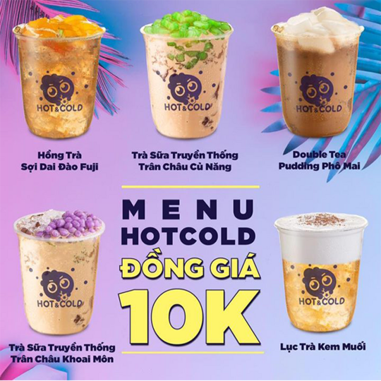 Hot & Cold khuyến mãi đồng giá 10k nhiều món