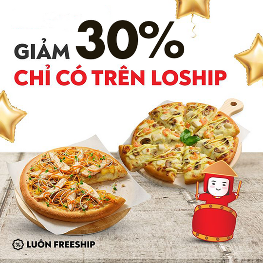Pizza Hut khuyến mãi 30% trên Loship