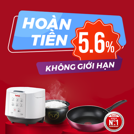 Tefal hoàn 5.6% khi mua sp Tefal tại Shopee
