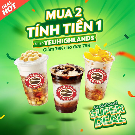 Highlands Coffee ưu đãi mua 2 tính tiền 1 qua GrabFood