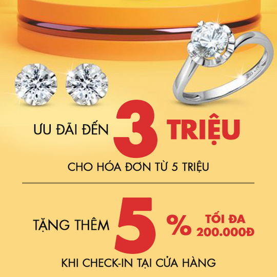 PNJ ưu đãi đến 3 triệu cho hóa đơn từ 5tr